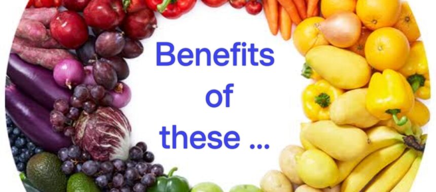 Colour benefits of Fruits and Vegetables